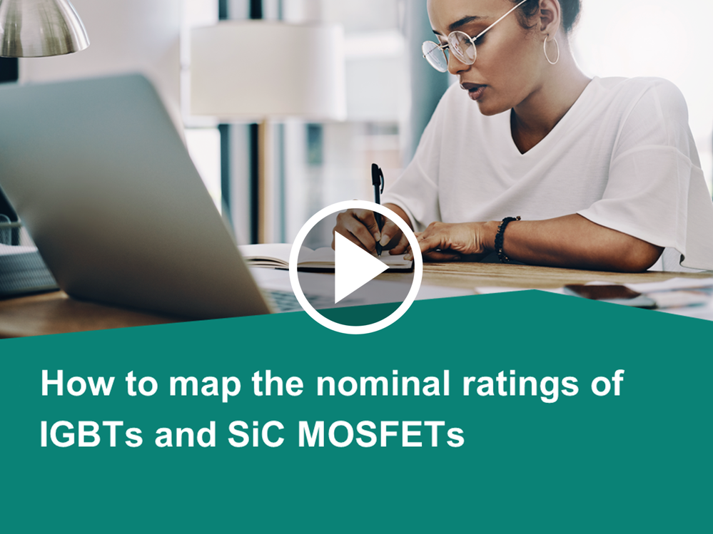 How to map the nominal ratings of IGBTs and SiC MOSFETs
